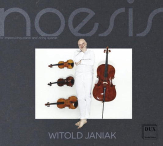 Witold Janiak: Noesis
