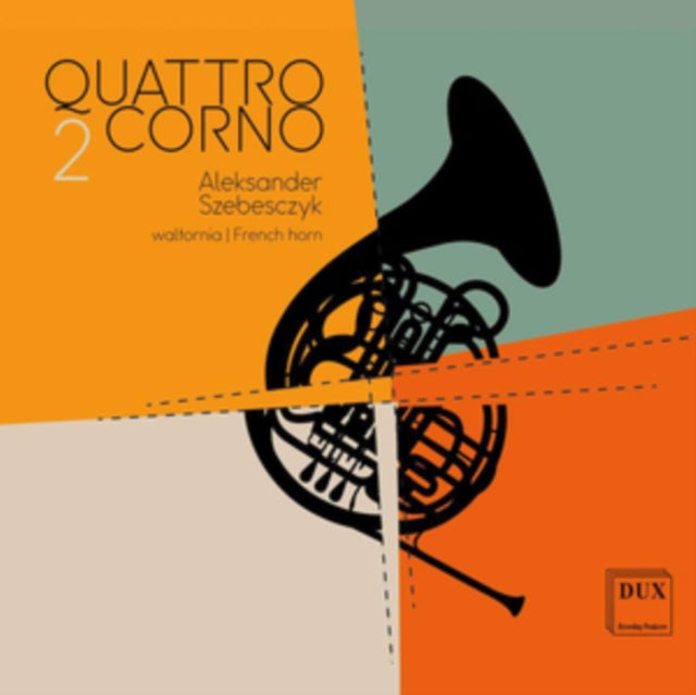 Aleksander Szebesczyk: Quattro Corno 2