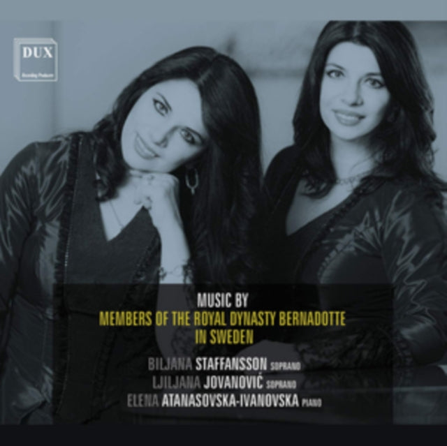 Music By Members of the Royal Dynasty Bernadotte in Sweden