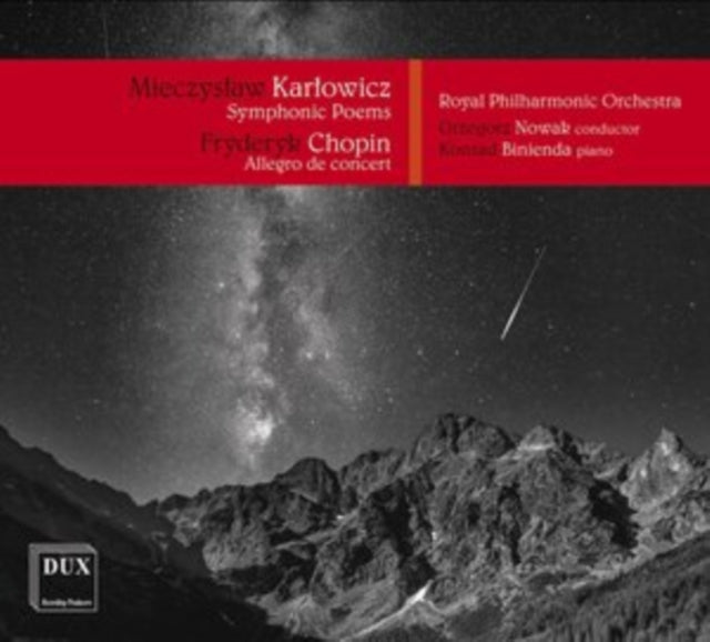 Mieczyslaw Karlowicz: Symphonic Poems/Fryderyk Chopin: Allegro...