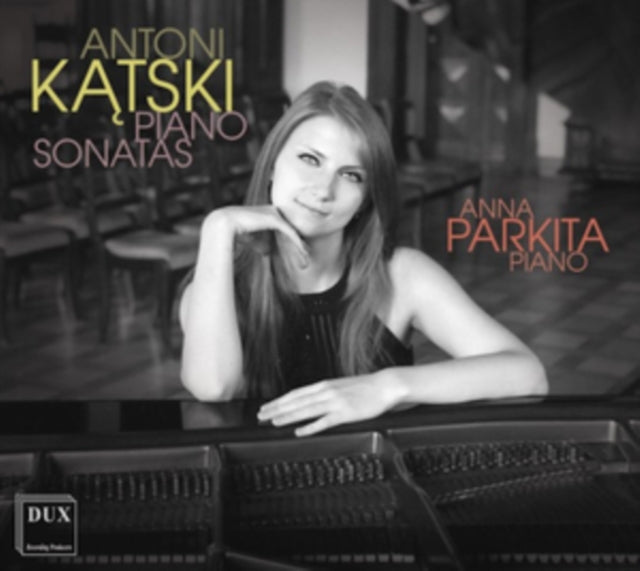 Antoni Katski: Piano Sonatas