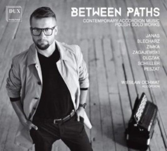 Between Paths: Contemporary Accordian Music