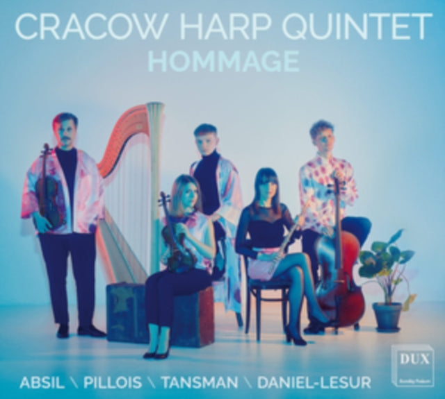 Cracow Harp Quintet: Hommage