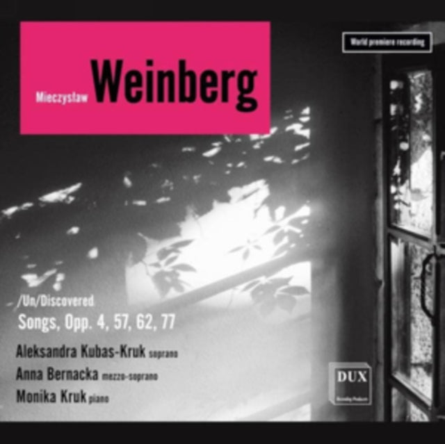 Mieczyslaw Weinberg: /Un/Discovered