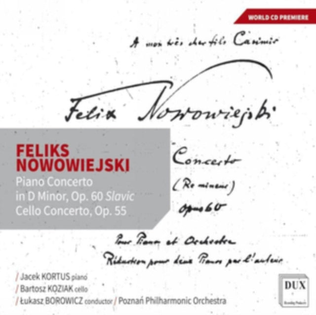 Feliks Nowowiejski: Piano Concerto in D Minor, Op. 60 'Slavic/...
