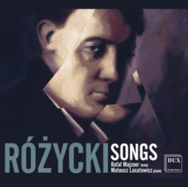 Rózycki: Songs