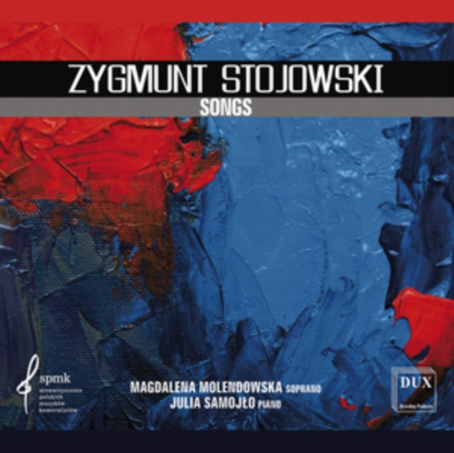 Zygmunt Stojowski: Songs