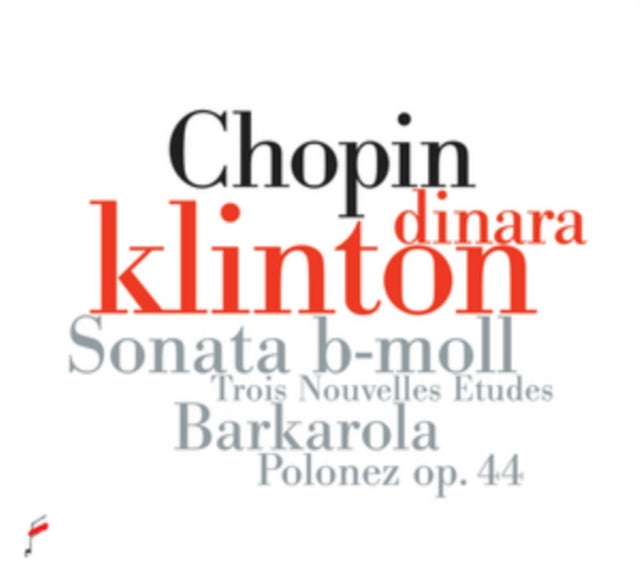 Chopin: Sonata B-moll/Trois Nouvelles Etudes/Barkarola