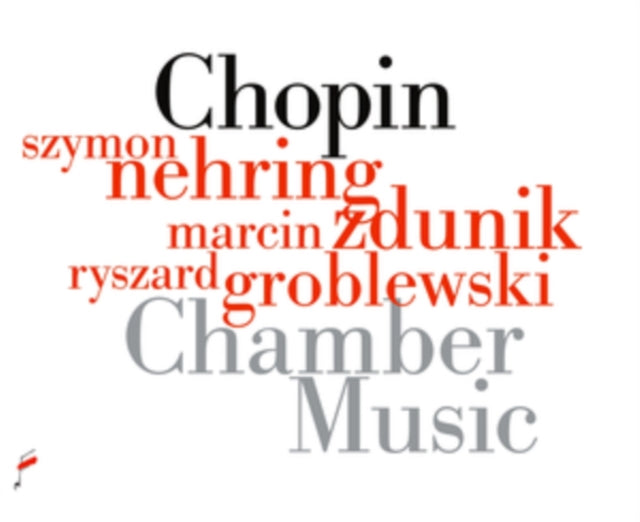 Chopin: Chamber Music