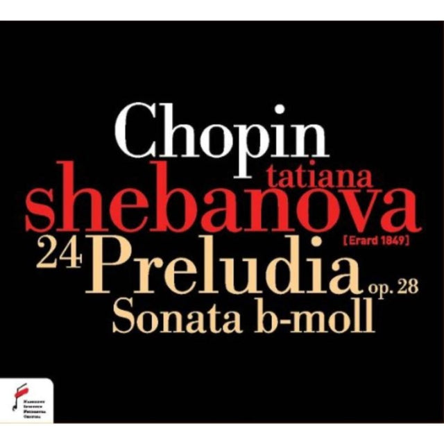 Chopin: 24 Preludia, Op. 28/Sonata B-moll