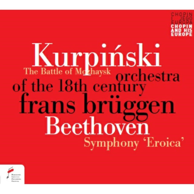 Kurpinski: The Battle of Mozhaysk/Beethoven: Symphony, 'Eroica'