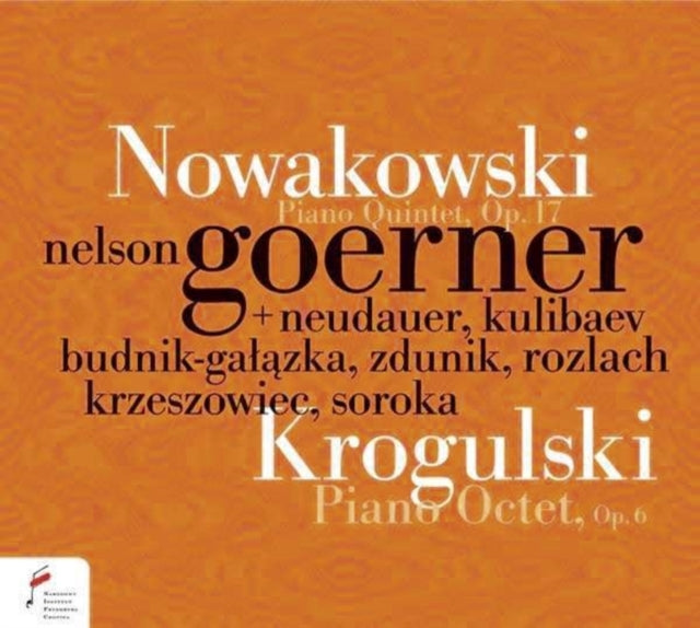 Nowakowski: Piano Quintet, Op. 17