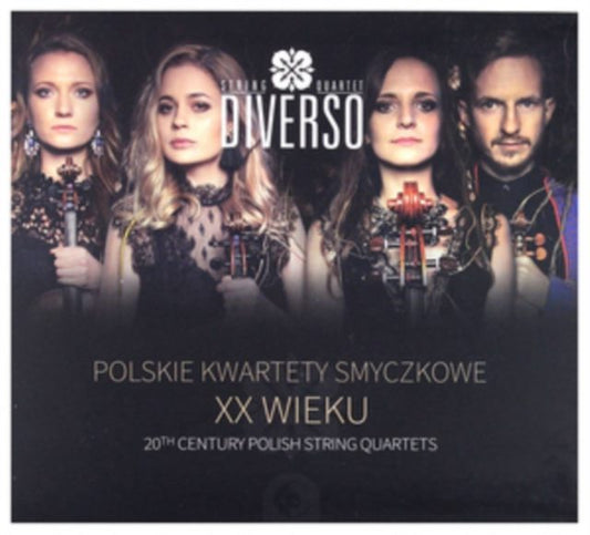 Diverso String Quartet: 20th Century Polish String Quartets