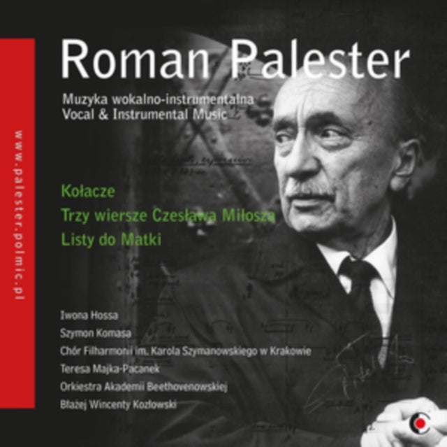 Roman Palester: Vocal & Instrumental Music