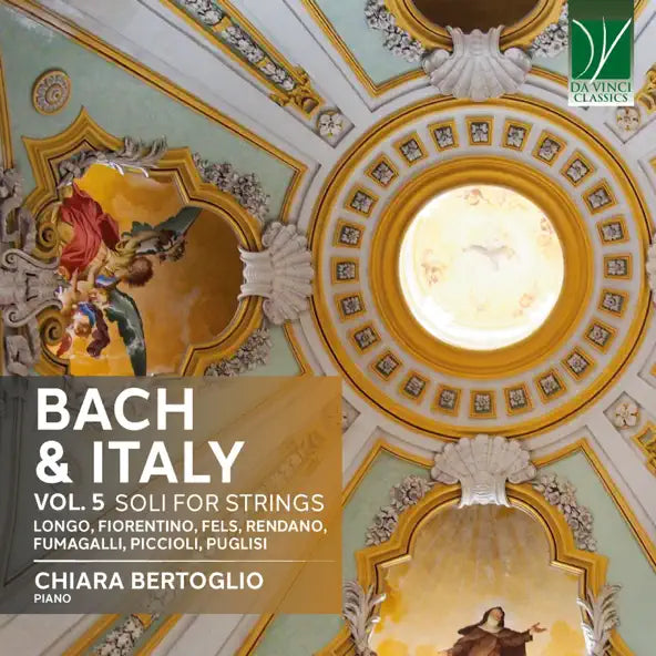 Bach & Italy Vol. 5: Solos For Strings