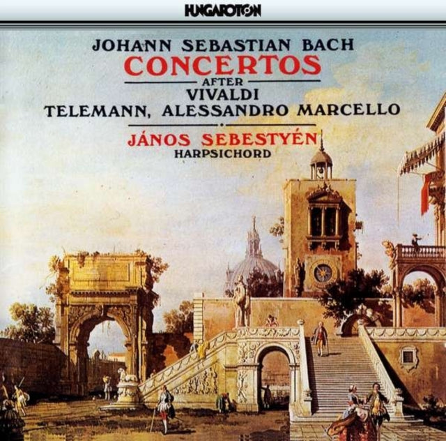 Concertos After Vivaldi, Telemann and Marcello (Sebestyen)