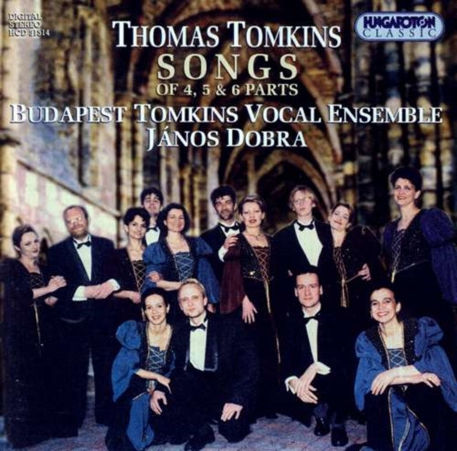 Songs of 4, 5 and 6 Parts (Budapest Tomkins Vocal Ensemble)