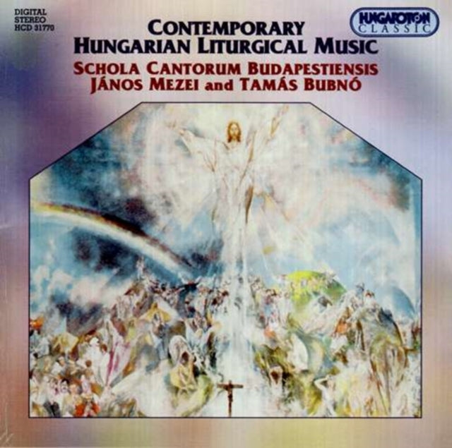 Contemporary Hungarian Lithurgical Music (Mezei, Bubno)