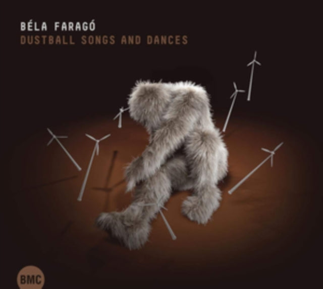Béla Faragó: Dustball Songs and Dances