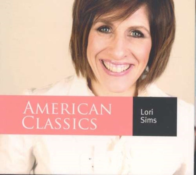 Lori Sims: American Classics