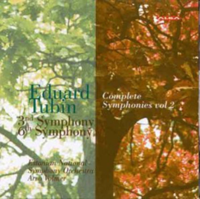Eduard Tubin: Complete Symphonies