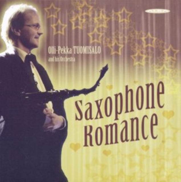 Olli-Pekka Tuomisalo: Saxophone Romance