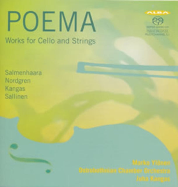 Poema: Works for Cello and Strings