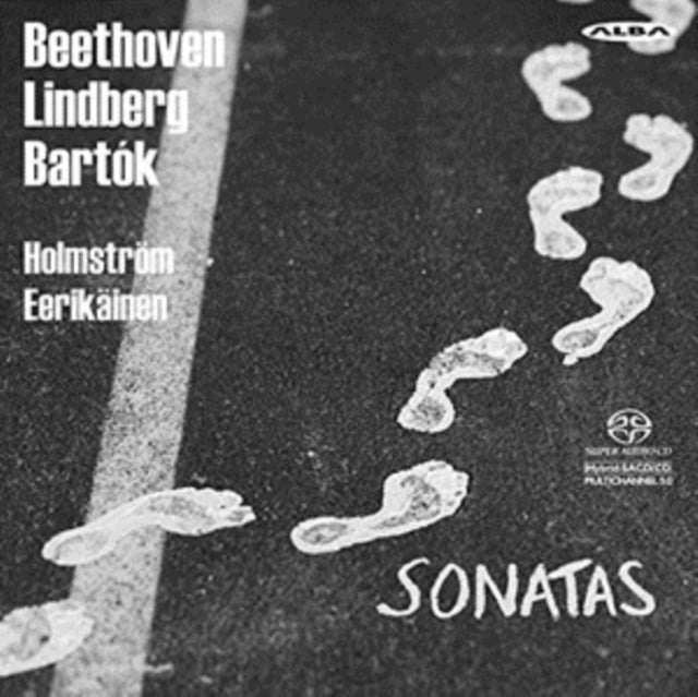 Beethoven/Lindberg/Bartók: Sonatas