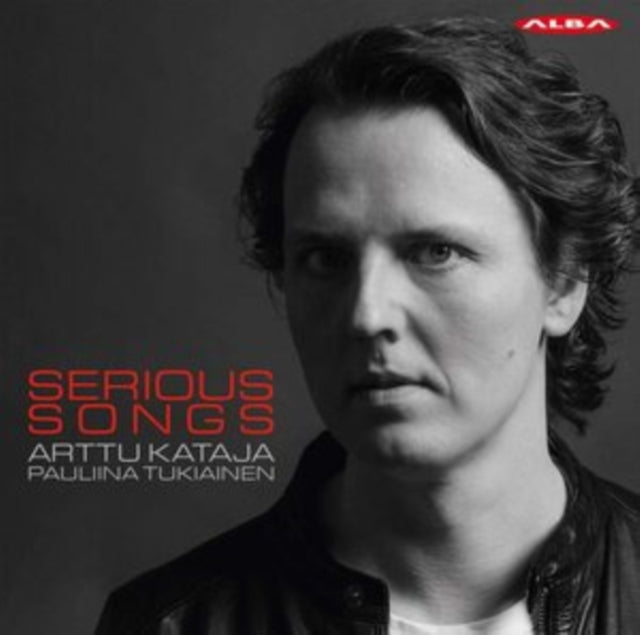 Arttu Kataja/Pauliina Tukiainen: Serious Songs