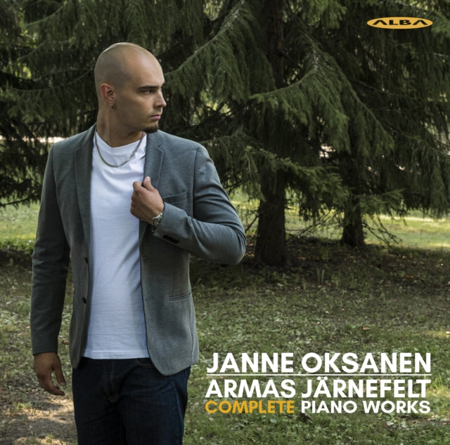 Armas Järnefelt: Complete Piano Works