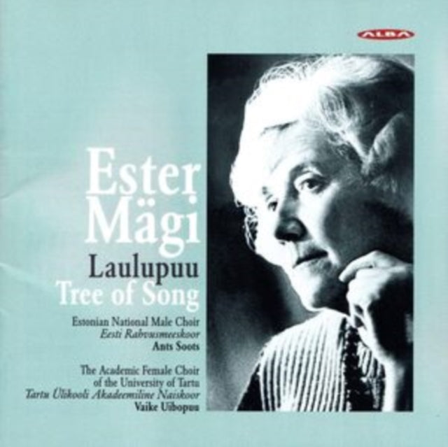 Ester Mägi: Laulupuu (Tree of Song)