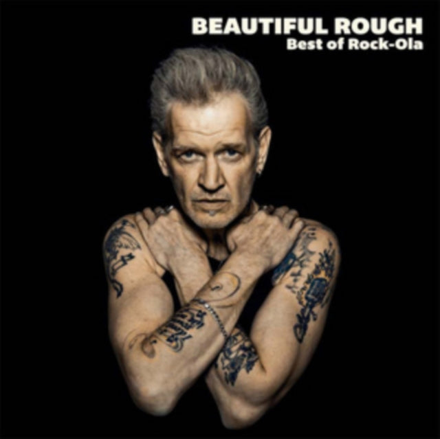Beautiful Rough: Best of Rock-Ola
