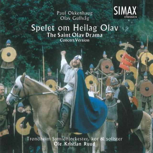 Spelet Om Heilag Olav: The Saint Olav Drama