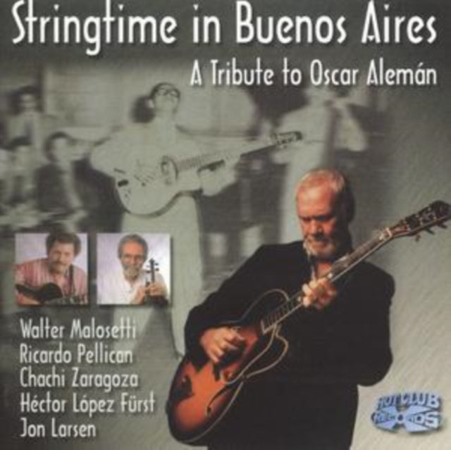Stringtime in Buenos Aires - Oscar Aleman [norwegian Import]