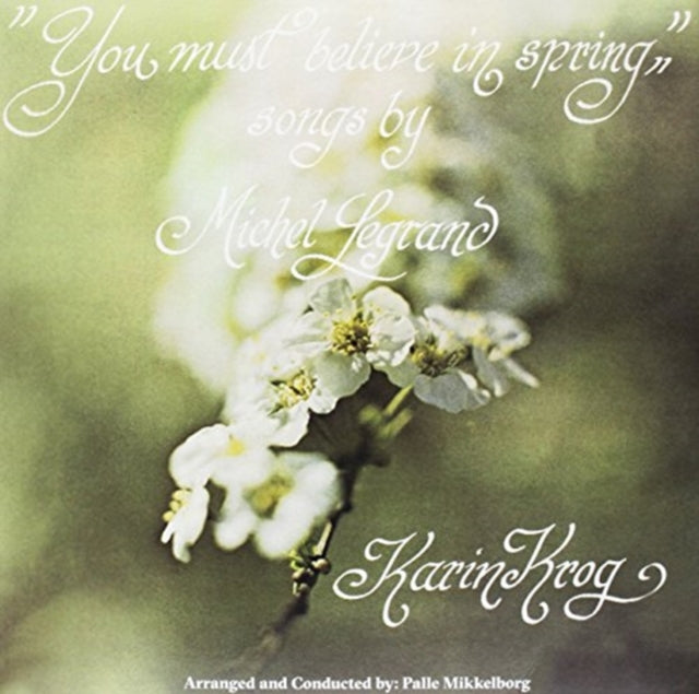 You Must Believe in Spring