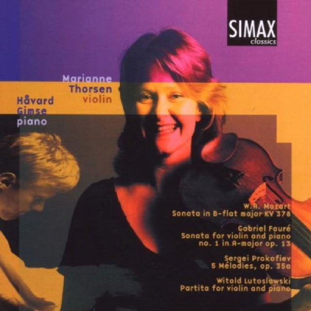 Marianne Thorsen - violin/Havard Gimse - piano Sonatas