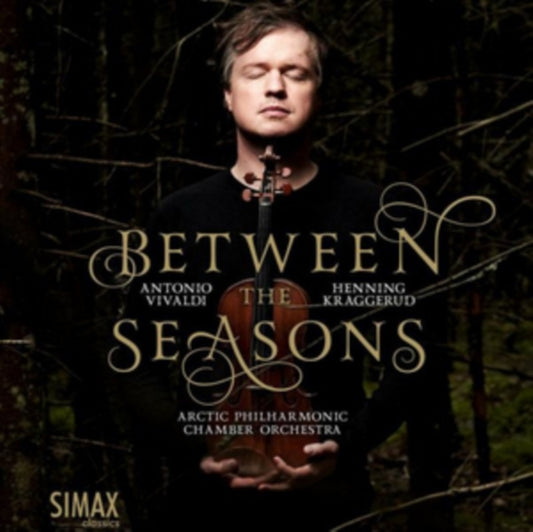 Henning Kraggerud: Between the Seasons