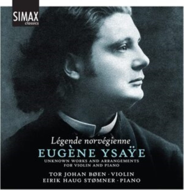 Légende Norvégienne: Eugène Ysaye