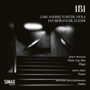 Rolf Wallin: Under City Skin/elegie/Arvo Pärt: Fratres/...