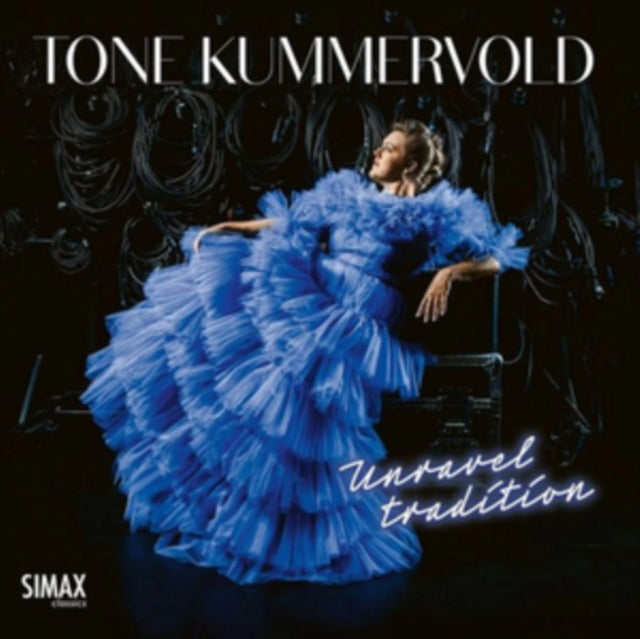 Tone Kummervold: Unravel Tradition