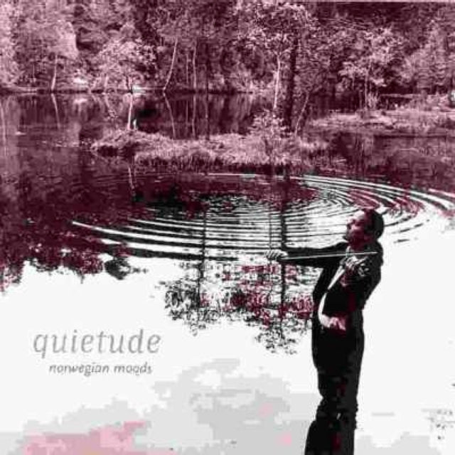 Quietude - Norwegian Moods (Sponberg, Gjovik Sinfonietta)