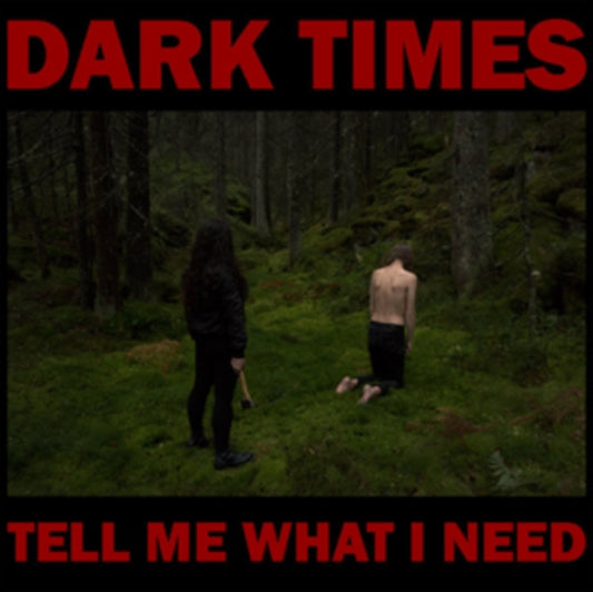 Tell Me What I Need