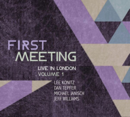 First Meeting: Live in London
