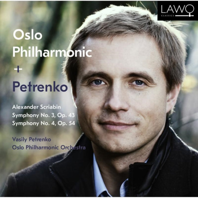 Alexander Scriabin: Symphony No. 3, Op. 43/Symphony No. 4, Op. 54