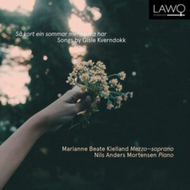 Så Kort Ein Sommar Menneska Har: Songs By Gisle Kverndokk