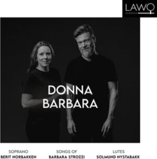 Donna Barbara: Songs of Barbara Strozzi