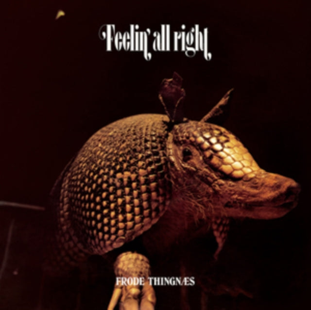 Feelin' All Right