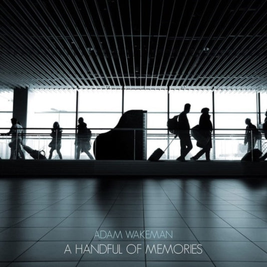 Adam Wakeman: A Handful of Memories