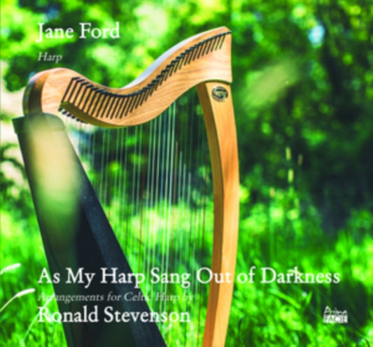Jane Ford: As My Harp Sang Out of Darkness