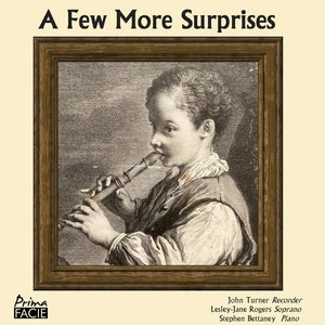 John Turner/Stephen Bettaney: A Few More Surprises